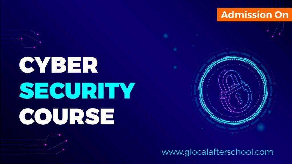 Cyber Security Course Glocal After School